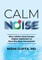 Calm the Noise
