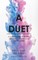 A Duet