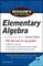 Schaum's Easy Outline of Elementary Algebra, Second Edition