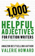 Helpful Adjectives for Fiction Writers