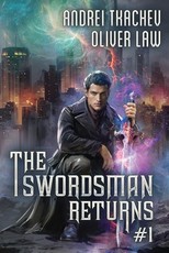 The Swordsman Returns (Book 1)