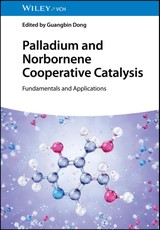 Palladium and Norbornene Cooperative Catalysis