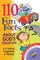 110 Fun Facts About God's Creation