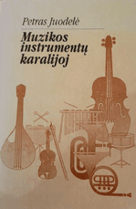 Muzikos instrumentų karalijoj