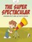 The Super Spectacular Hidden Picture Activity Book