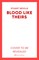 Blood Like Theirs