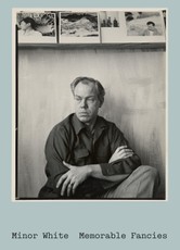 Minor White, Memorable Fancies