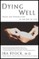 Dying Well