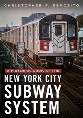 A Pictorial Look at the New York City Subway System