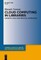 Cloud Computing in Libraries
