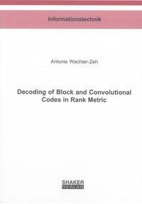Decoding of Block and Convolutional Codes in Rank Metr..