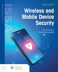 Wireless and Mobile Device Security Third Edition