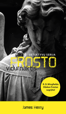 FROSTO VIDURNAKTIS: Jamesas Henry'is tęsia knygų seriją apie Džeką Frostą ir kuria jo priešistorę! FROSTO VIDURNAKTIS: Jamesas Henry'is tęsia knygų seriją apie Džeką Frostą ir kuria jo priešistorę!