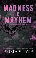 Madness & Mayhem