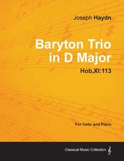 Baryton Trio in D Major Hob.Xi:113 - For Cello and Piano