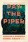 Pay the Piper