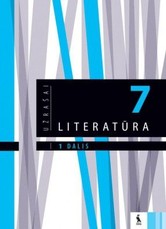 Literatūra. Užrašai 7 klasei, 1 dalis