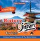 History Of Japan For Kids: A History Series - Children Explore Histories Of The World Edition