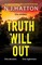 Truth Will Out