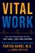 Vital Work