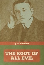 The Root of All Evil