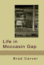 Life in Moccasin Gap