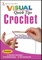 Crochet Visual Quick Tips