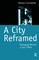 A City Reframed