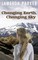 Changing Earth, Changing Sky