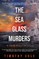 The Sea Glass Murders