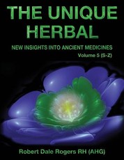 The Unique Herbal - Volume 5 (S-Z)