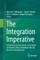 The Integration Imperative