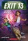 The Spaces in Between (Exit 13, Book 2)