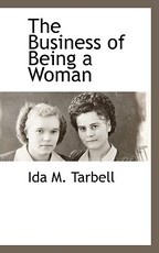 The Business of Being a Woman