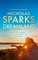 Sparks, N: Dreamland
