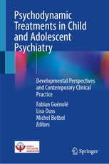 Psychodynamic Treatments in Child and Adolescent Psychiatry