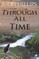 Through All Time