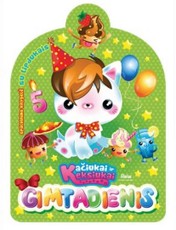 Kačiukai ir keksiukai. Gimtadienis