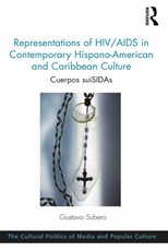 Subero, G: Representations of HIV/AIDS in Contemporary Hispa