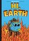 Hi, Earth