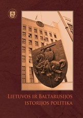 Lietuvos ir Baltarusijos istorijos politika
