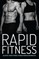 Rapid Fitness - Elevate Your Fitness to New Heights in Minutes
