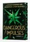 Dangerous Impulses (Deluxe Limited Edition)