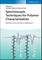 Spectroscopic Techniques for Polymer Characterization