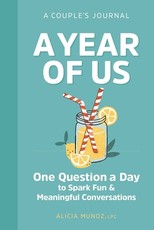 A Year of Us: A Couple's Journal