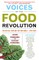 Voices of the Food Revolution