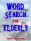 Word Search for Elderly