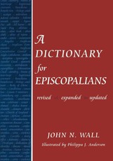 Wall, J: Dictionary for Episcopalians