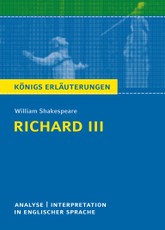Richard III. Textanalyse und Interpretation in englischer Sprache