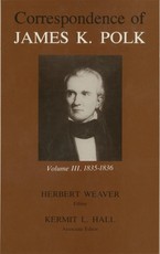Corr James K Polk Vol 3